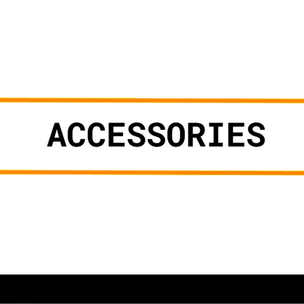 ***Accessories***